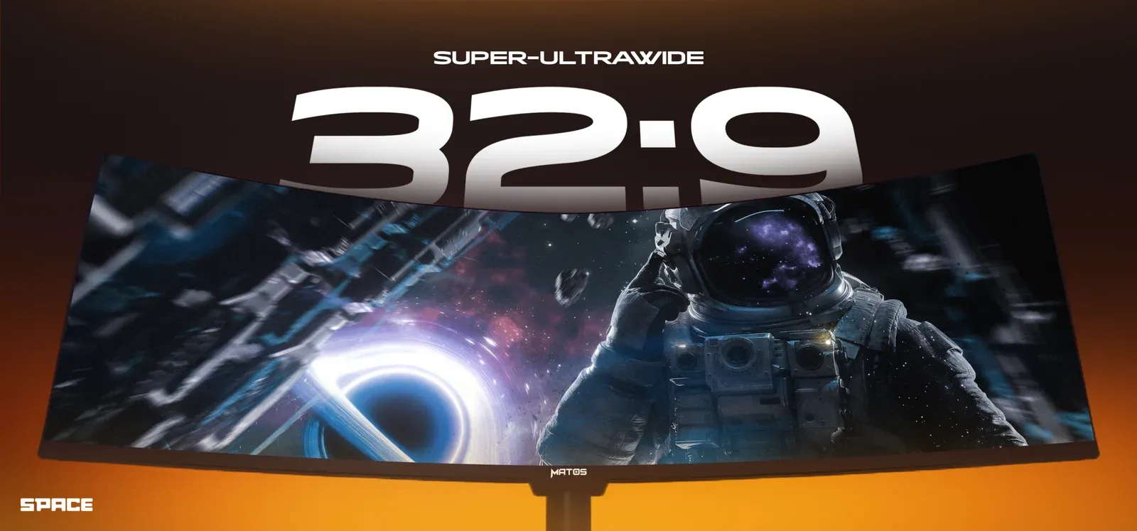Matos SPACE 49'' — 3/10